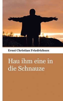 Hau ihm eine in die Schnauze 1