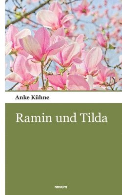 Ramin und Tilda 1