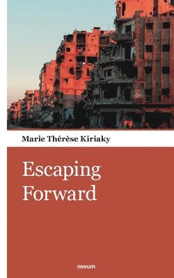 Escaping Forward 1