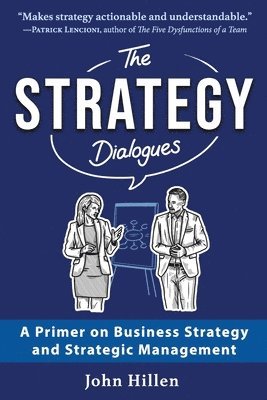 John Hillen - Strategy Dialogues, Häftad