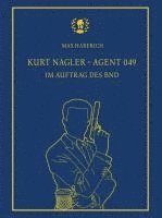 bokomslag Kurt Nagler - Agent 049