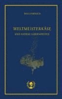 Weltmeisterkäse 1