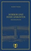 bokomslag Horror und hohe Unkosten