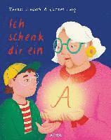 Thomas J. Hauck - Ich schenk dir ein A, Inbunden