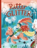 Jörg Isermeyer - Ritter Glitter, Inbunden