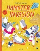 Martina Tonello - Hamsterinvasion, Inbunden