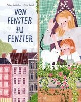 Malou Gahleitner - Von Fenster zu Fenster, Inbunden