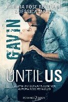 Until Us: Gavin 1