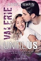 Until Us: Valerie 1