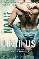 bokomslag Reynolds, A: Until Us: Noah