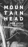 New Juche - Mountainhead, Häftad