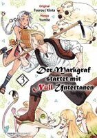 Yumbo, Fuurou, Kinta - Der Markgraf startet mit Null Untertanen 03, Häftad. Tillgänglighet: Lägg i varukorg