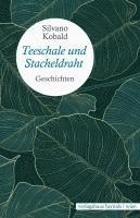 bokomslag Teeschale und Stacheldraht