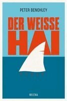 Peter Benchley - Der weiße Hai, Inbunden