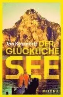 Jan Kossdorff - Der glückliche See, Inbunden. Tillgänglighet: Lägg i varukorg