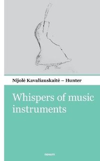 bokomslag Whispers of music instruments