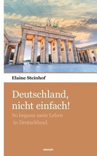 bokomslag Deutschland, nicht einfach!