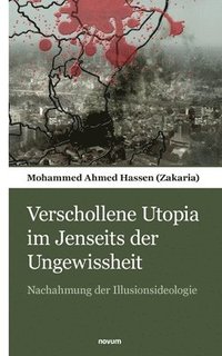 bokomslag Verschollene Utopia im Jenseits der Ungewissheit