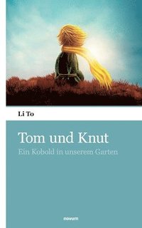 bokomslag Tom und Knut