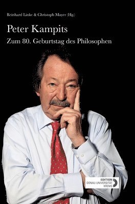 bokomslag Peter Kampits: Zum 80. Geburtstag des Philosophen