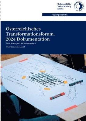 bokomslag Österreichisches Transformationsforum. 2024 Dokumentation: Zivilgesellschaftliche Kooperation für den sozial-ökologischen Wandel