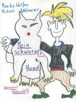 Monika Helfer - Mein schwarzer Hund, Inbunden