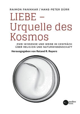 bokomslag Liebe - Urquelle des Kosmos