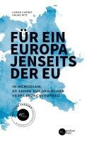 Ulrike Guérot, Hauke Ritz - Für ein Europa jenseits der EU (Deutsche Fassung), Häftad