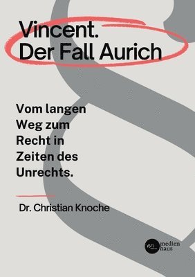 Christian Knoche - Vincent. Der Fall Aurich, Häftad