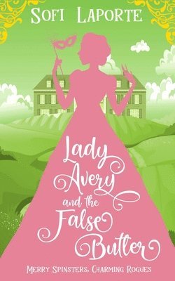 Lady Avery and the False Butler 1