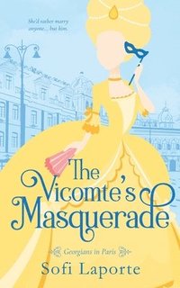 bokomslag The Vicomte's Masquerade