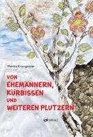 bokomslag Von Ehemännern, Kürbissen und weiteren Plutzern