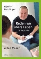 Reden wir übers Leben. 16 Gespräche 1