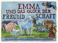 bokomslag Emma und das Glück der Freundschaft