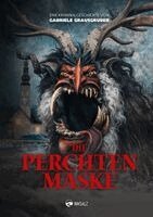 Gabriele Grausgruber - Die Perchtenmaske, Häftad