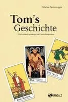 Marion Spatzenegger - Tom's Geschichte, Häftad. Tillgänglighet: Lägg i varukorg