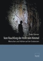 bokomslag Vom Rauchfang der Hölle zum Himmel