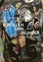 Höllen und Wunder