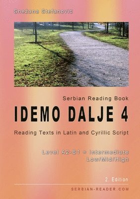 bokomslag Serbian Reading Book &quot;Idemo dalje 4&quot;