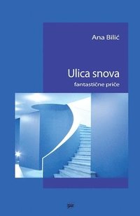 bokomslag Ulica snova: fantasticne price