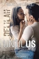 Until Us: Delilah 1