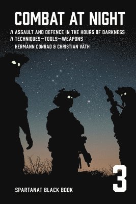 Hermann Conrad, Christian Väth, Spartanat - Combat at night, Häftad