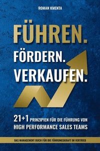 bokomslag Führen. Fördern. Verkaufen.