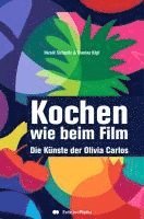 Sicheritz Harald - Kochen wie beim Film, Inbunden