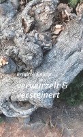 bokomslag verwurzelt & versteinert