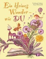 Ein kleines Wunder - wie DU