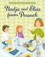 Nadja und Elias feiern Pessach