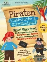 bokomslag Piraten Schatzsuche und Schnitzeljagd für Kinder ab 4