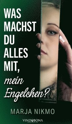 Marja Nikmo - Was machst du alles mit, mein Engelchen?, Inbunden. Tillgänglighet: Lägg i varukorg