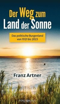 bokomslag Der Weg zum Land der Sonne